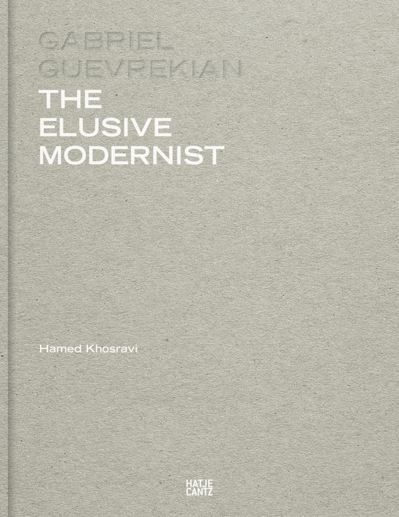 Gabriel Guevrekian - The Elusive Modernist