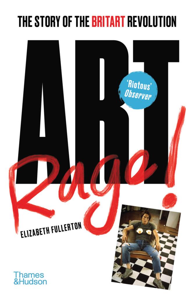 Artrage! - The Story of the BritArt Revolution
