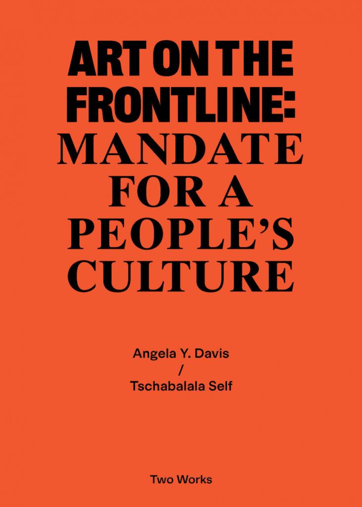 Art on the Frontline: Mandate for a People""s Culture - Two Works Series Vol. 2