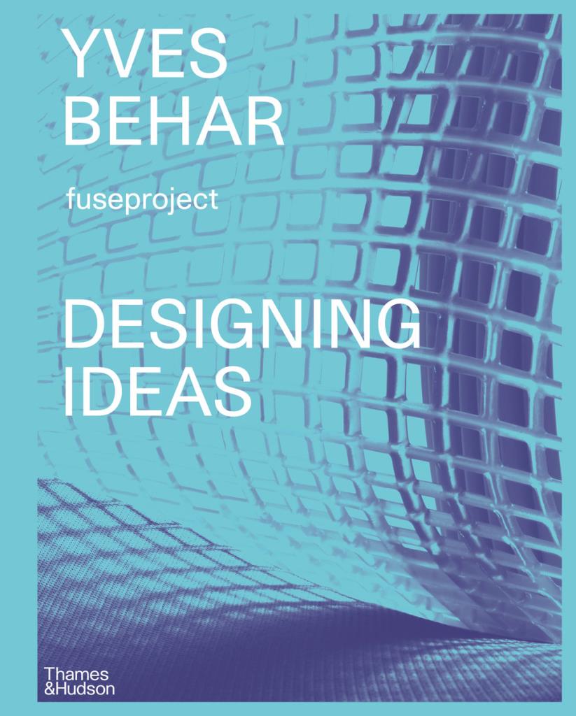 Yves Béhar fuseproject - Designing Ideas