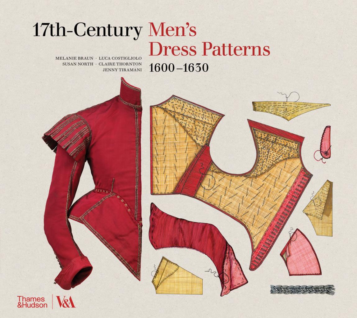 17th-Century Men""s Dress Patterns 1600 - 1630