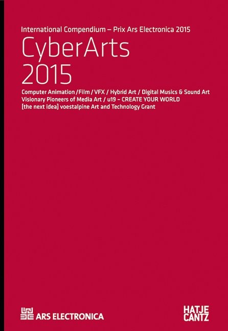 CyberArts 2015 - International Compendium Prix Ars Electronica
