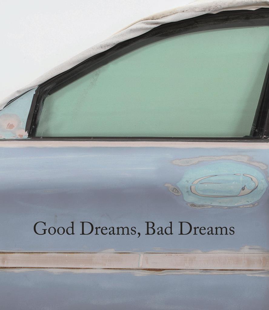 Good Dreams, Bad Dreams - American Mythologies