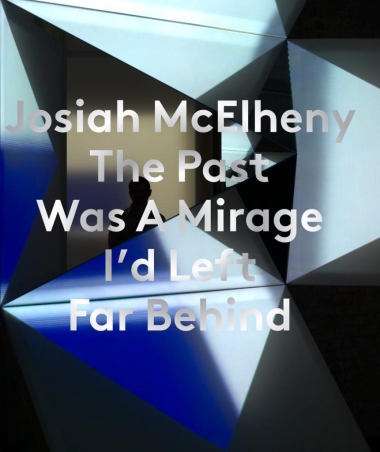 Josiah McElheny: The Past Was A Mirage I""d Left Far Behind