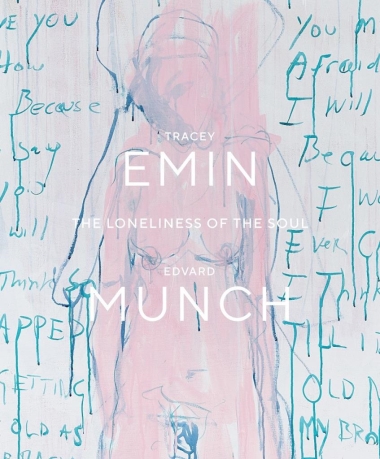 Tracey Emin / Edvard Munch - The Loneliness of the Soul