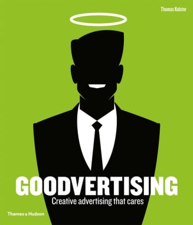 Goodvertising - Creative Advertising that Cares
