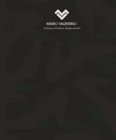 Mario Valentino - A History of Fashion, Design and Art