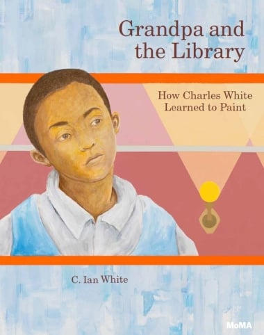 Grandpa and the Library - How Charles White Learned to Paint