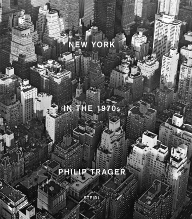 Philip Trager - New York in the 1970s