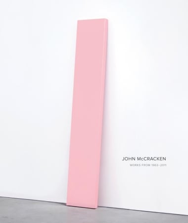 John McCracken - Works from 1963-2011