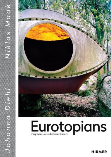 Eurotopians - Fragments of a different future