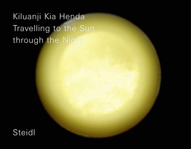 Kiluanji Kia Henda - Travelling to the Sun through the Night