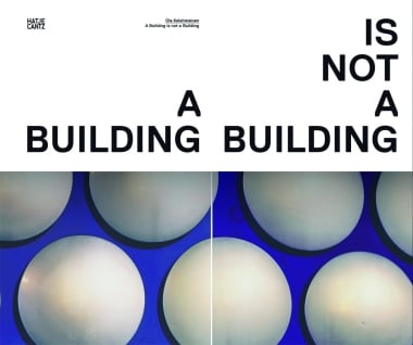 Ola Kolehmainen: A Building is Not a Building