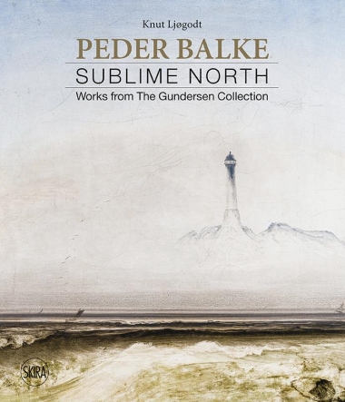 Peder Balke - Sublime North. Works from the Gundersen Collection