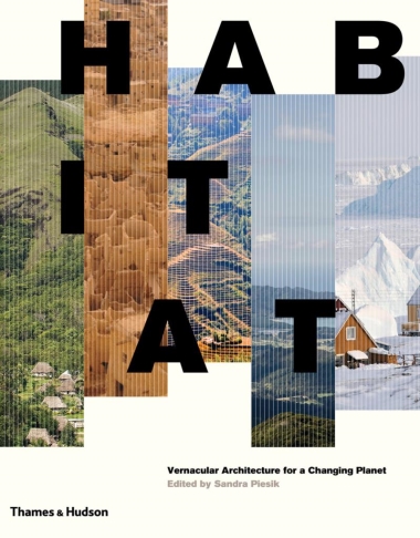 Habitat - Vernacular Architecture for a Changing Planet