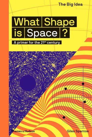 What Shape Is Space? - A primer for the 21st century