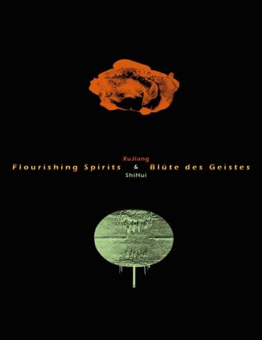 Flourishing Spirits - Xu Jiang & Shi Hui