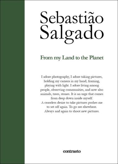 Sebastiăo Salgado: From My Land to the Planet
