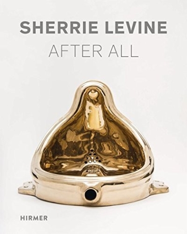 Sherrie Levine: After All