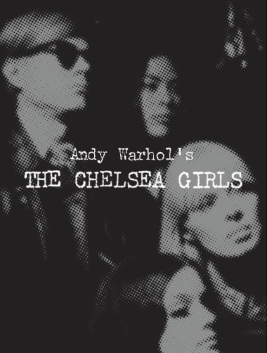 Andy Warhol""s The Chelsea Girls
