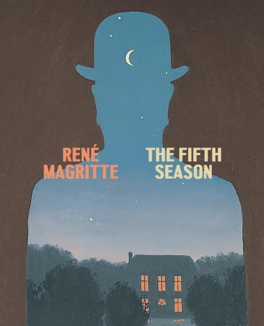 René Magritte: The Fifth Season