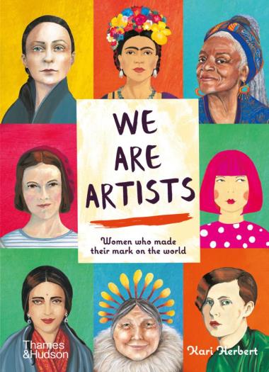 We are Artists - Women who made their mark on the world