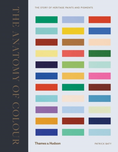 The Anatomy of Colour - The Story of Heritage Paints and Pigments