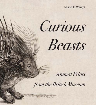 Curious Beasts - Animal Prints from the British Museum