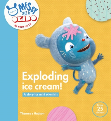 Exploding Ice Cream! - A Story for Mini Scientists