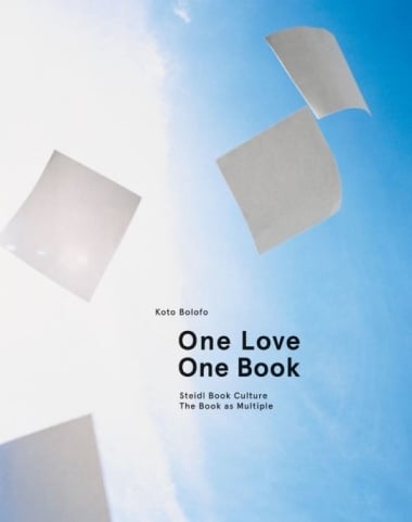Koto Bolofo: One Love, One Book - Steidl Book Culture. The Book as Multiple