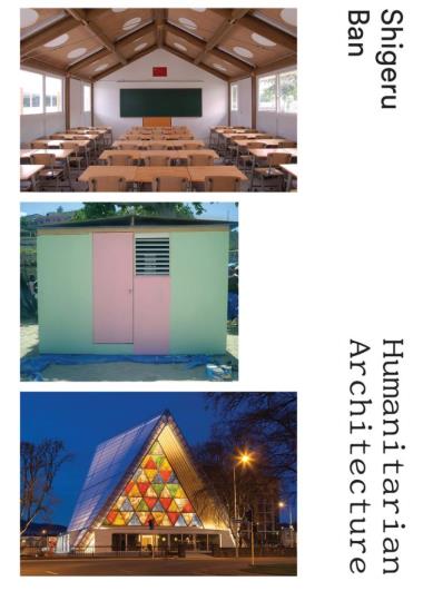 Shigeru Ban - Humanitarian Architecture