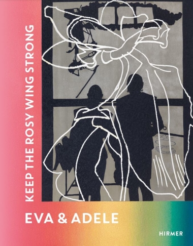Eva & Adele (Bilingual edition) - Keep the Rosy Wing Strong