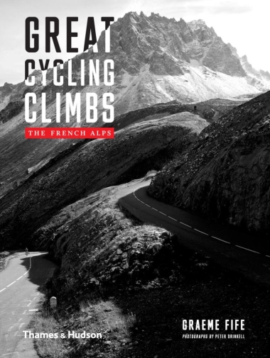 Great Cycling Climbs - The French Alps