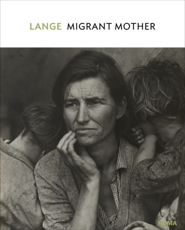 Dorothea Lange: Migrant Mother, Nipomo, California