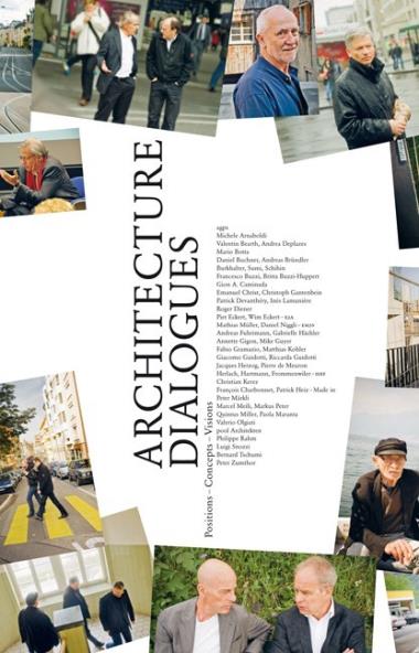 Architecture Dialogues - Positions - Concepts - Visions