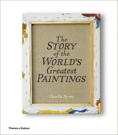 The Story of the World""s Greatest Paintings