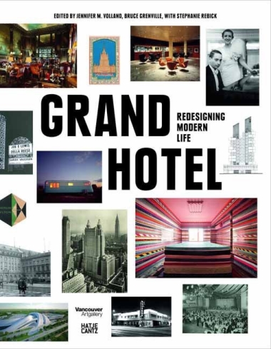 Grand Hotel - Redesigning Modern Life