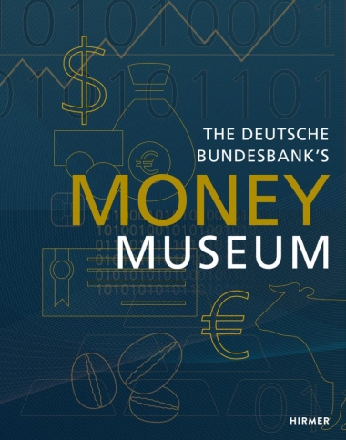 The Money Museum - of the Deutsche Bundesbank