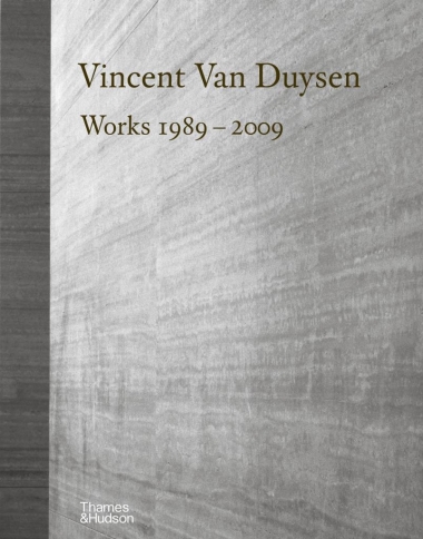 Vincent Van Duysen Works 1989–2009