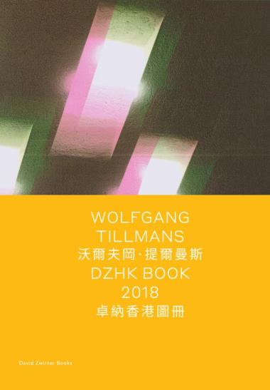 Wolfgang Tillmans: DZHK Book 2018