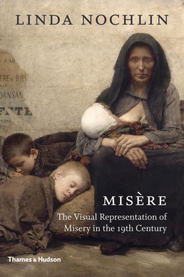 Misčre - The Visual Representation of Misery in the 19th Century
