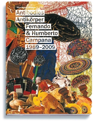 Antibodies, Antikorper - Fernando & Humberto Campana 1989-2009