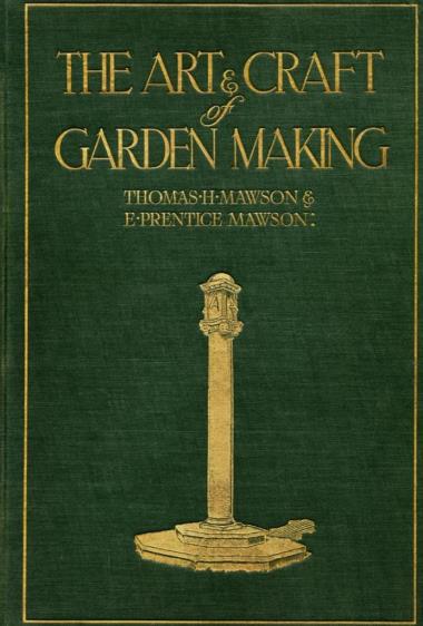 Mawson: The Art and Craft of Garden Making