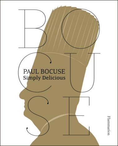 Paul Bocuse - Simply Delicious