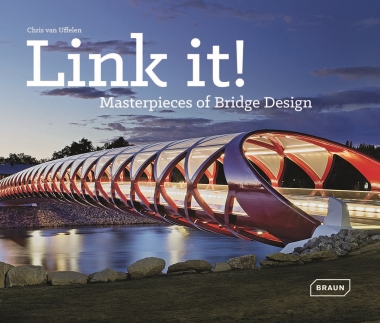 Link it! - Masterpieces of Bridge Design