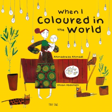 When I Coloured in the World