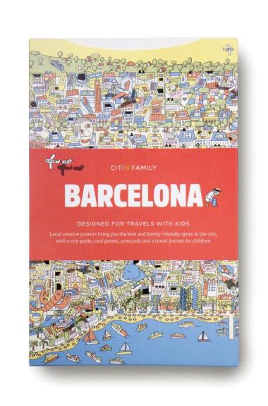CITIxFamily City Guides - Barcelona - Designed for travels with kids