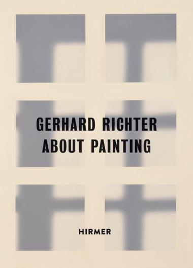 Gerhard Richter - About Painting / early works