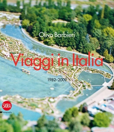 Olivo Barbieri: Viaggi in Italia - 1982 - 2009