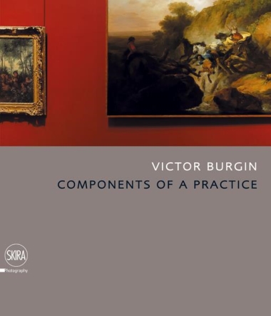 Victor Burgin - Components of a Practice